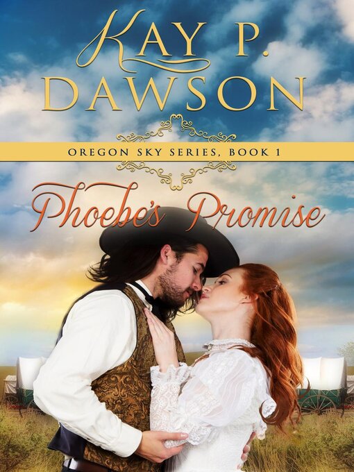 Title details for Phoebe's Promise by Kay P. Dawson - Available